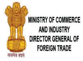 DGFT, Ministry of Commerce & Industry DGFT, Ministry of Commerce & Industry